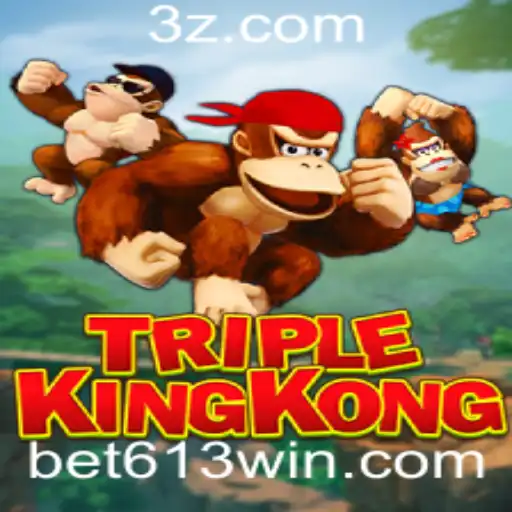 Descubra o Empolgante Mundo de TripleKingKong com Bet613
